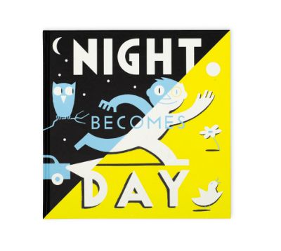 Night Becomes Day