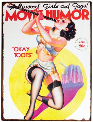 Okay Toots Movie Humor Tin Sign