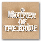 Mother of the Bride Pin