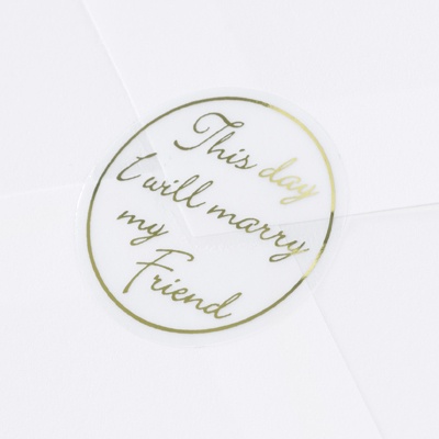 This Day I Will Marry My Friend Seal