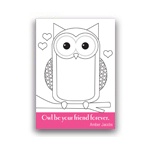 All Eyes on Owl -- Colorable Valentine Cards
