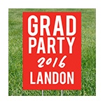 Here's The Party -- Yard Signs