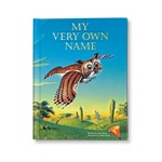 My Very Own Name -- Personalized Children's Books