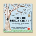 Why Do Birds Chirp? Book