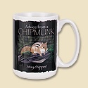 Advice from a Chipmunk Mug