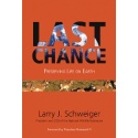 Last Chance - Preserving Life on Earth
