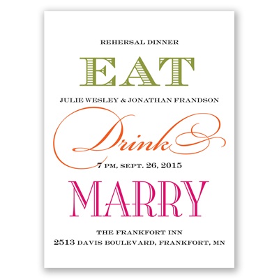 Wedding Rehearsal Invitations on Home    Wedding Invitations    Rehearsal Dinner    Eat  Drink  Marry