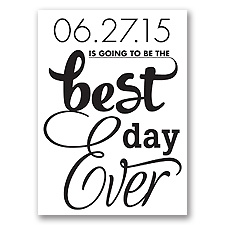 Best Day Ever - Black - Save the Date Postcard