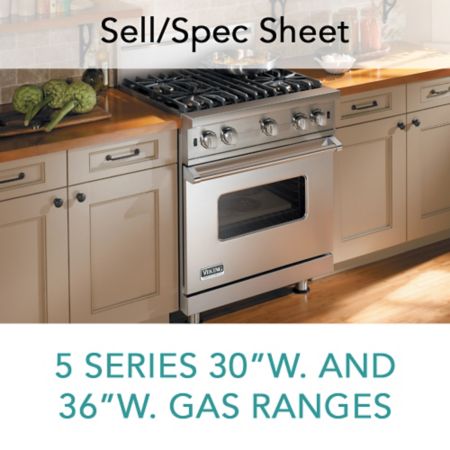 Spec Sheet For 5 Series 30 And 36 W Gas Ranges Viking Range Llc