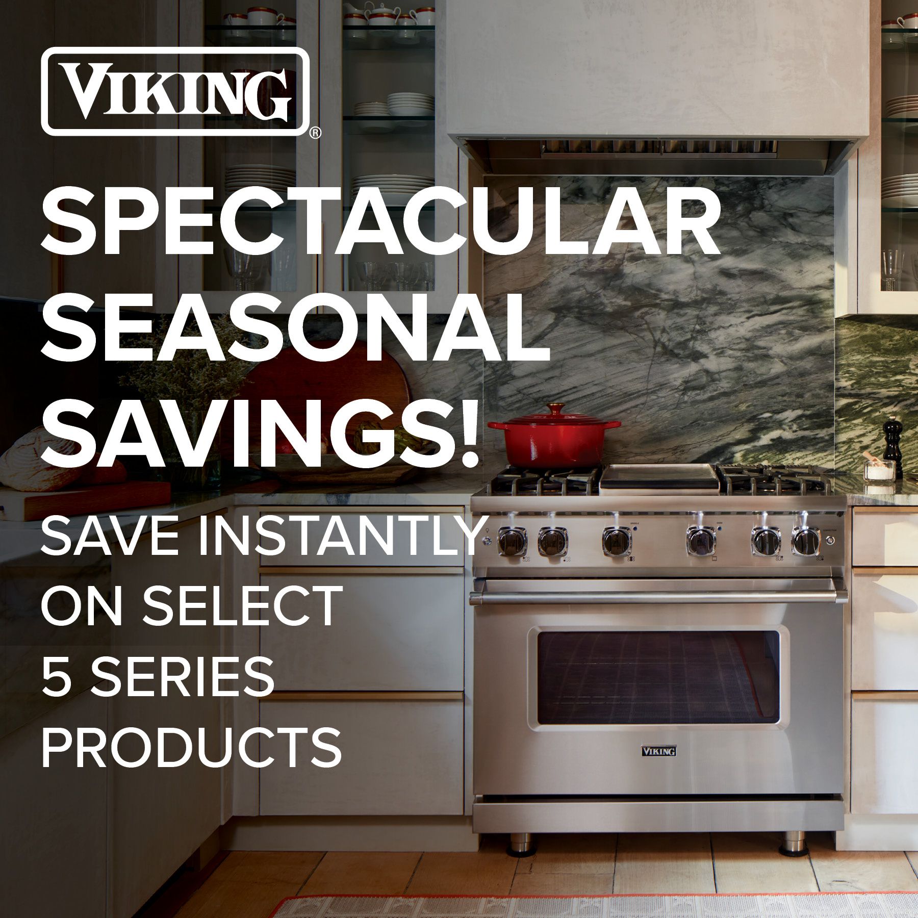 Savings and Offers from Viking - Viking Range, LLC